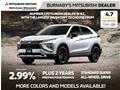 2023
Mitsubishi
Eclipse Cross ES AWD - AUTOBRAKE 10% off ICBC!